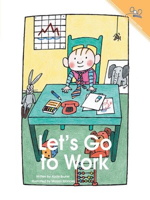 cover image of Lets Go To Work